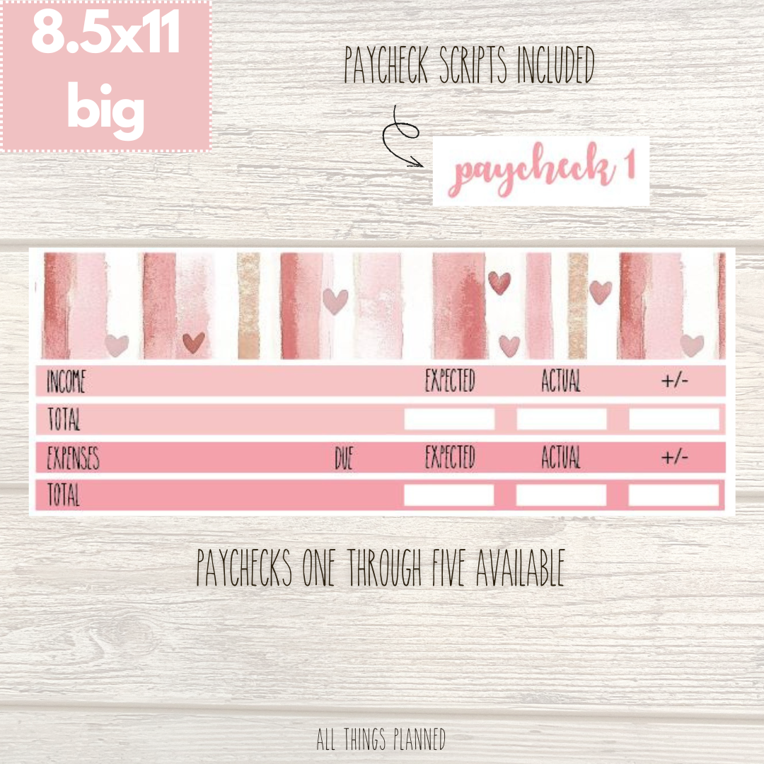 8.5x11 | Big | Feb. (Love Bliss) Paychecks