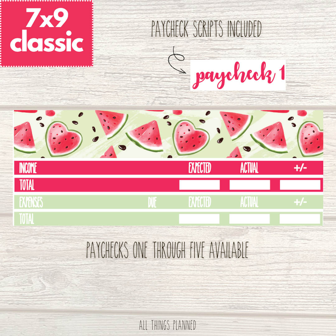 7x9 | Classic | July (Watermelon) Paychecks