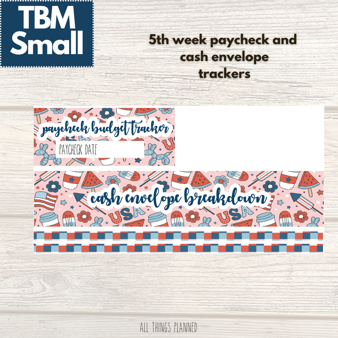 Small July (Happy 4th) Week 5 Cash Envelope + Paycheck Budget