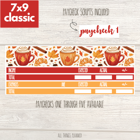 7x9 | Classic | Sept. (Fall Latte) Paychecks