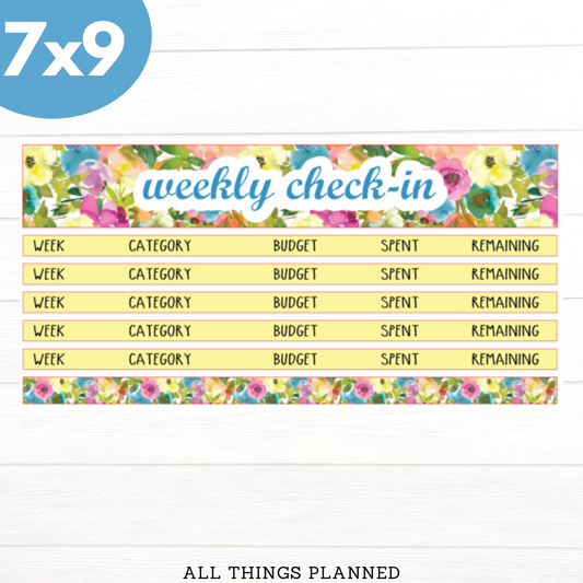 7x9 April (Flowers) Weekly Check-In