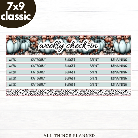 7x9 | Classic | Oct (Pumpkins Bows) Weekly Check-In