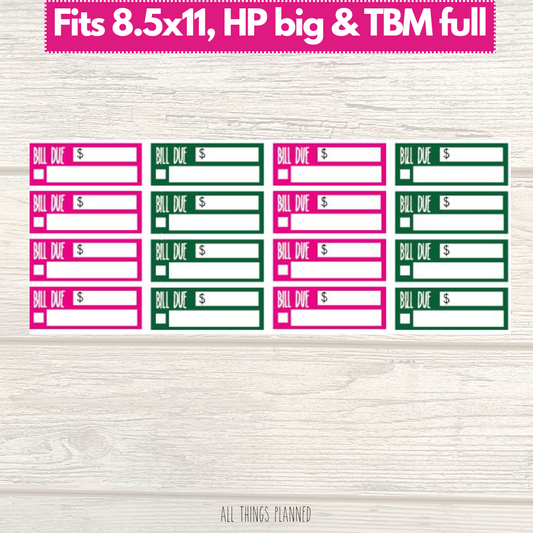 8.5x11 | Big | TBM FULL | April (Risen) Bill Due Stickers