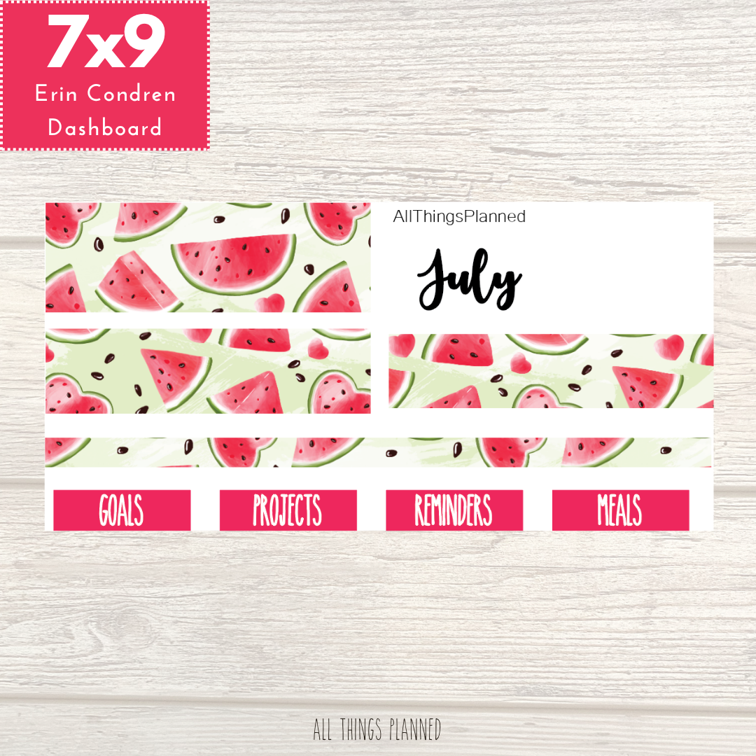 7x9 July (Watermelon) 2026 NEW Dashboard